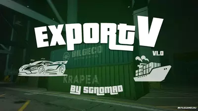 Скачать Чит ExportV  GTA 5 (ГТА 5) Online - экспорт и торговля