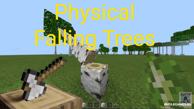 Скачать Мод Physical Falling Trees на Minecraft (Майнкрафт) 1.20.6-1.21.1